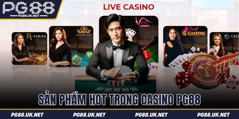 3 sản phẩm Casino PG88 hấp dẫn nên thử