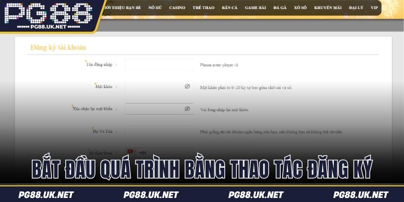 Bắt đầu quá trình bằng thao tác đăng ký