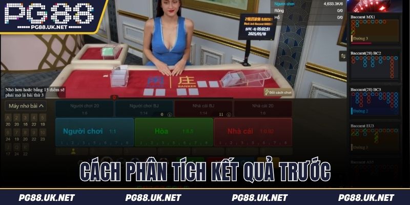 Cách chơi bài Baccarat dựa vào cách phân tích kết quả trước