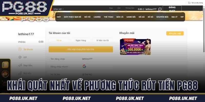 Giới thiệu khái quát nhất về phương thức rút tiền PG88