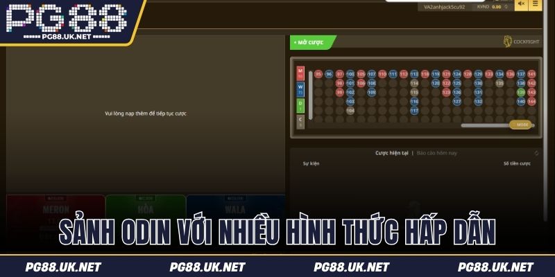 Sảnh ODIN với nhiều hình thức hấp dẫn