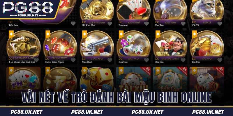 Vài nét về trò đánh bài Mậu Binh online